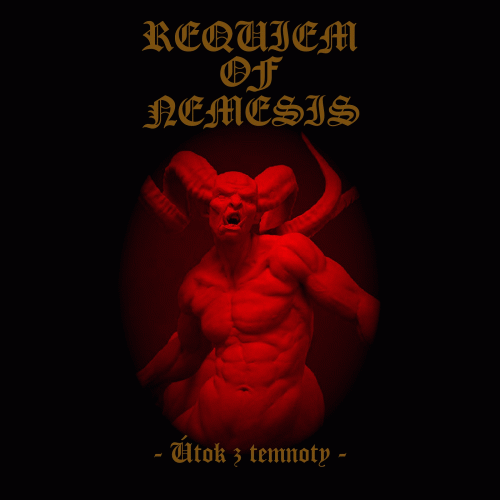 Requiem Of Nemesis : Útok z Temnoty